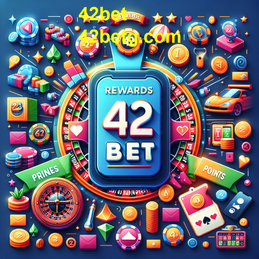 Descubra as Recompensas Imperdíveis na 42bet